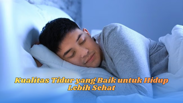 Kualitas Tidur