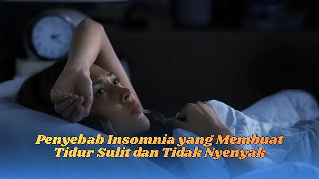penyebab insomnia