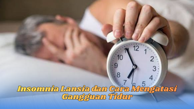 insomnia lansia